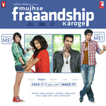 Mujhse Fraaandship Karoge - Neeti Mohan Song Download